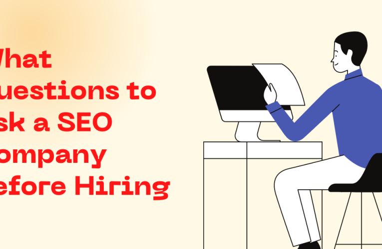 what questions to ask a seo company